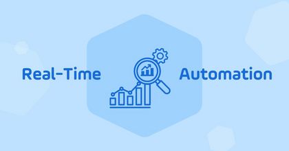 Real Time Automation: Clear Your Batch Processing Calendar