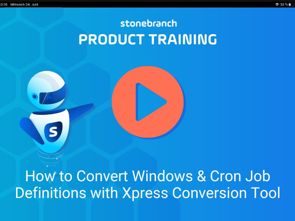 Learn How to Convert Windows & Cron Job Definitions with Xpress Conversion Tool