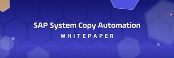 Card Header SAP System Copy Automation Whitepaper
