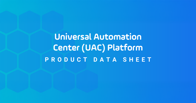Universal Automation Center Platform Data Sheet