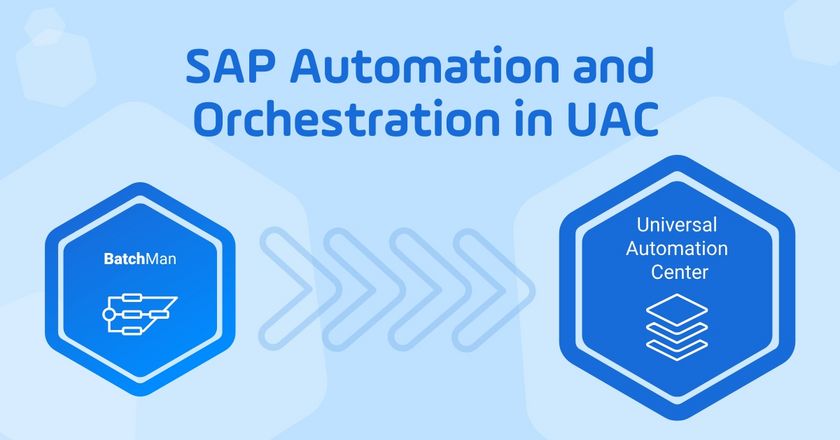 SAP Automation and Orchestration in UAC
