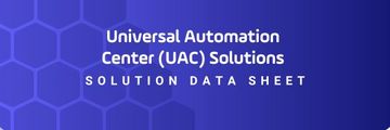 Universal Automation Center Solutions - Five Key Solutions