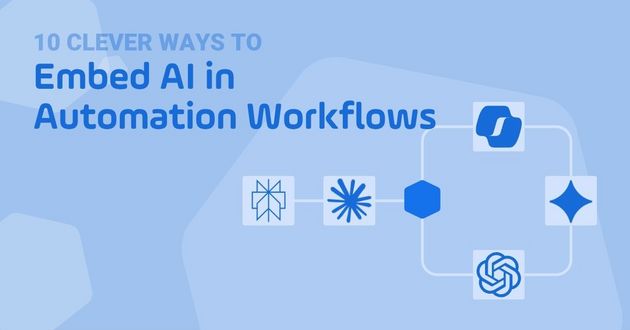 10 Clever Ways to Embed LLM Tasks in Automation Workflows