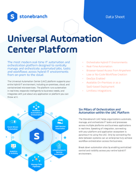 Universal Automation Center (UAC) Platform Data Sheet Universal Automation Center (UAC) Platform Data Sheet