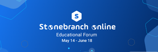 Introducing Stonebranch Online – Overview of this Must-See Virtual Event Series