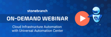Watch the Demonstration: How Stonebranch Uses UAC for Infrastructure-as-Code