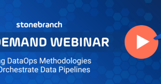 Watch the Webinar: Using DataOps Methodologies to Orchestrate Your Data Pipelines