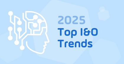 6 Top Trends in Infrastructure and Operations (I&O) for 2025 6 Top Trends in Infrastructure and Operations (I&O) for 2025