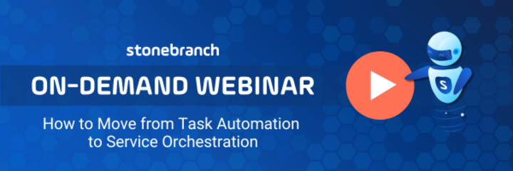 Learn How to Switch from Task Automation to Service Orchestration