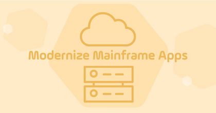 How to Modernize Mainframe Applications: Strategies that Work How to Modernize Mainframe Applications: Strategies that Work