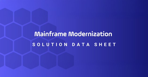 Automation for Mainframe Modernization Solution Data Sheet