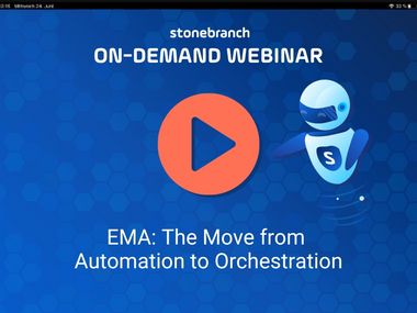 Watch now: Industry Analysis | EMA: The Move from Automation to Orchestration
