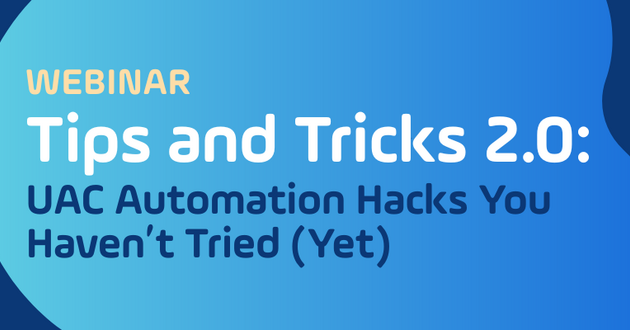 Stonebranch Webinar - Tips and Tricks 2.0 UAC Automation Hacks You Haven't Tried Yet
