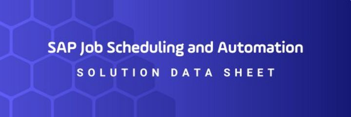 Header Solution Data sheet- SAP Job Scheduling Automation