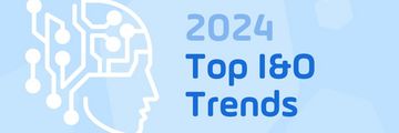 Read the blog post: 6 Top Trends in Infrastructure and Operations (I&O) for 2024