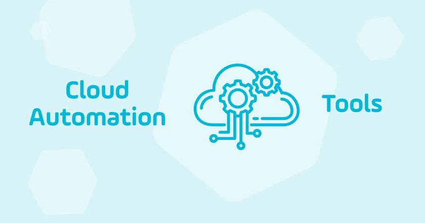 Cloud Automation: Tools and Benefits in 2025