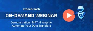 Watch now! Demonstration | MFT: 4 Ways to Automate Your Data Transfers 