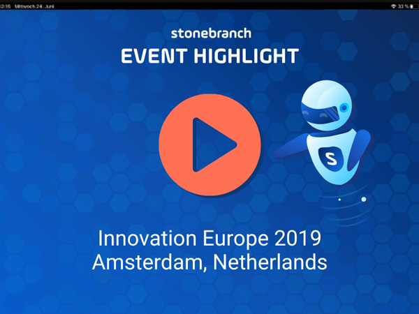 Watch event highlights and memories from the Stonebranch Innovation Europe 2019 event held in Amsterdam