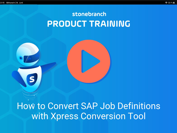 Learn How to Convert SAP Job Definitions with Xpress Conversion Tool