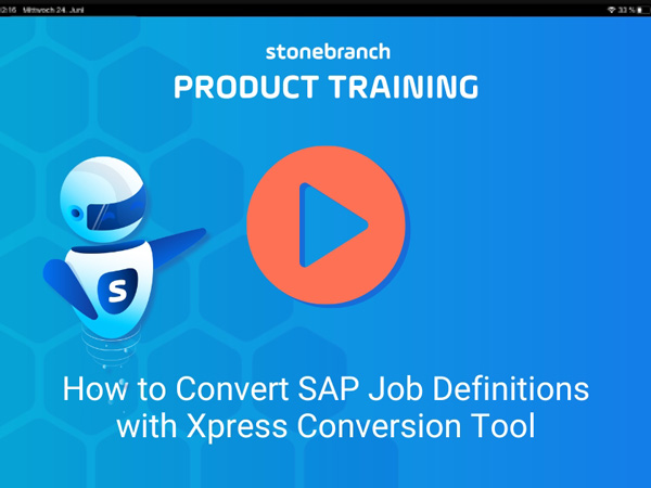 How to Convert SAP Job Definitions with Xpress Conversion Tool Learn How to Convert SAP Job Definitions with Xpress Conversion Tool