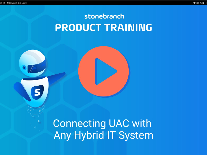 Training: Connecting UAC with any IT System in Your Hybrid IT Environment Watch the Training: Connecting UAC with any IT System in Your Hybrid IT Environment