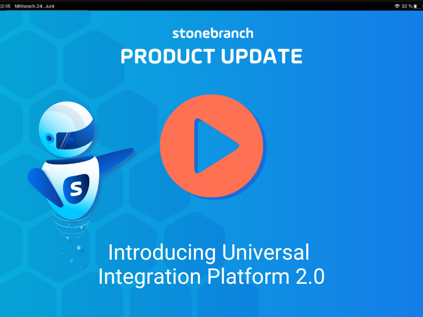 Watch the Video: Introducing Universal Integration Platform 2.0